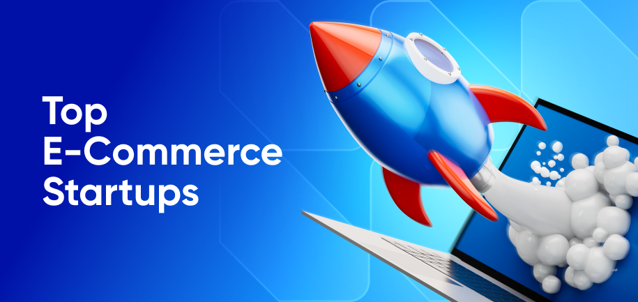 Top E-commerce Startups in 2026: The Rising Stars of Online Retail